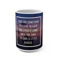 Inspirational 15oz Coffee Mug — "Look for Something Positive in Each Day" Sunrise Quote