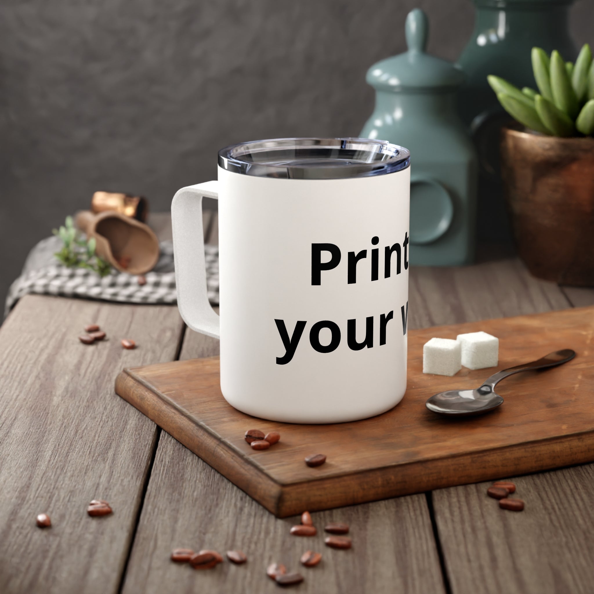 Customizable Insulated Coffee Mug 10oz – “Print it Your Way” Travel Tumbler