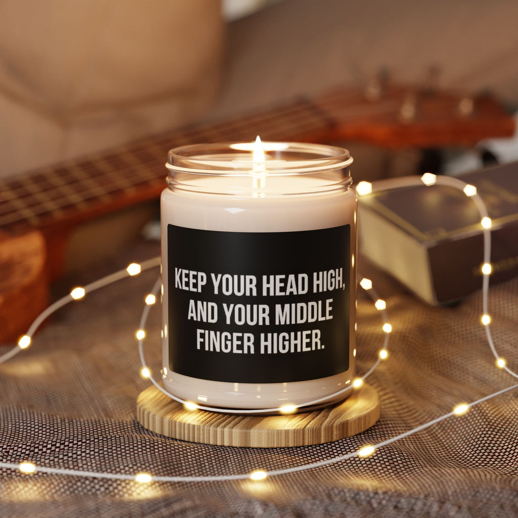 Keep Your Head High Soy Candle — 9oz Scented Jar (Keep Your Middle Finger Higher)